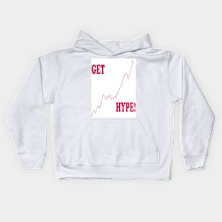 Get Hype! Kids Hoodie